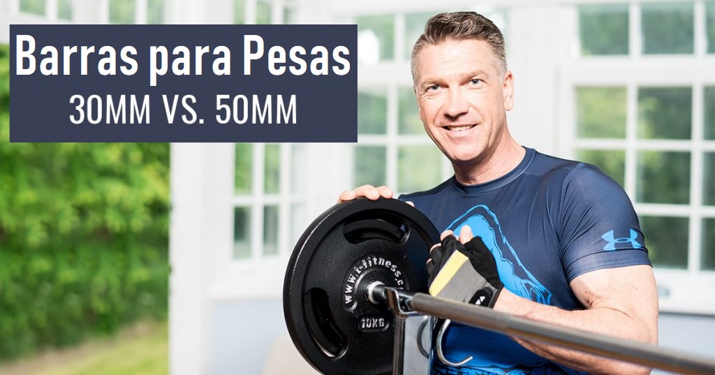 Barras y discos para pesas: 30 mm vs. 50 mm - El Blog Fitshop