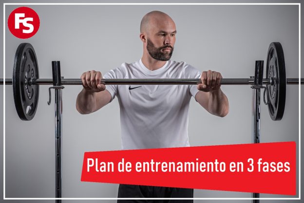 Plan de entrenamiento en 3 fases